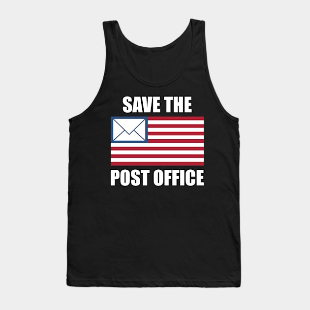 Save The Post Office 2020 USA Tank Top by oskibunde